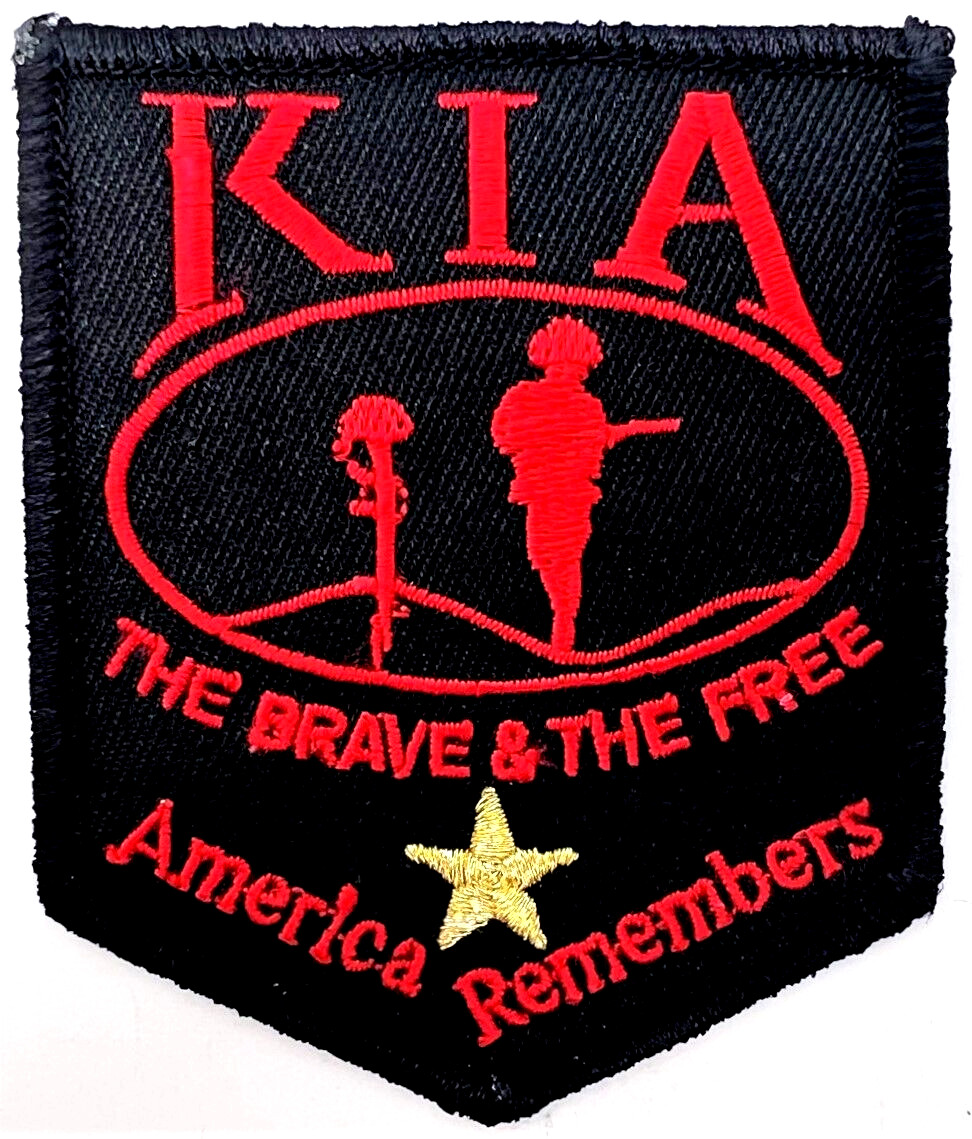 KIA THE BRAVE & THE FREE AMERICA REMEMBERS MILITARY EMBROIDERED PATCH EE-118