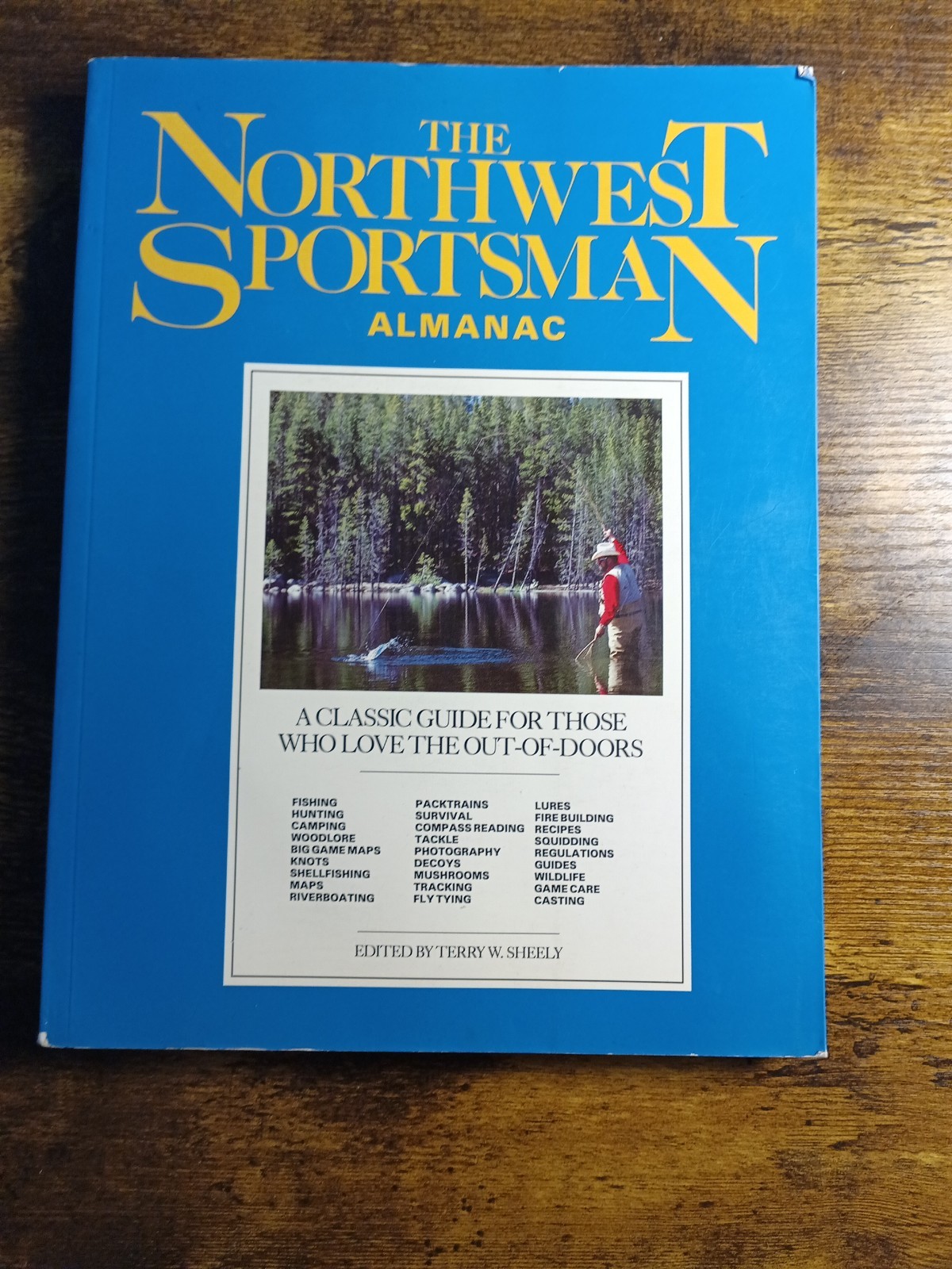 The Northwest Sportsman Almanac Vintage Outdoor Guide Terry W Sheely