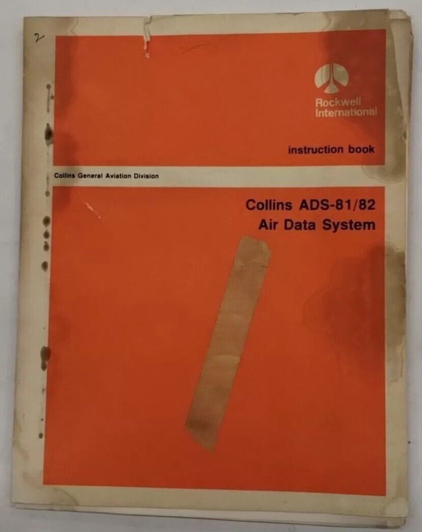 Collins ADS-81/-82 Air Data Systen Instruction Book-Original