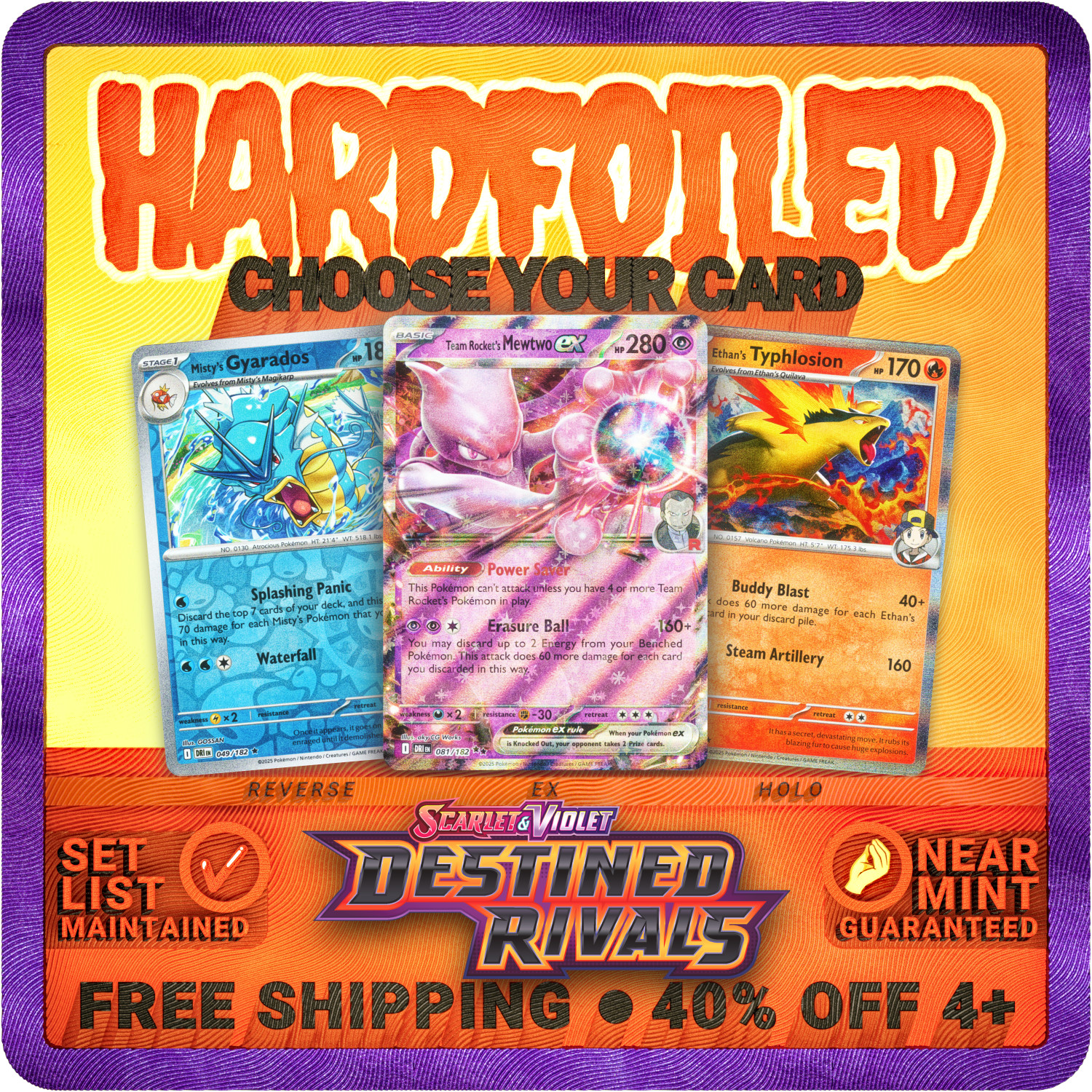 Pokémon Destined Rivals: Choose Your Card! REVERSE/HOLO/EX NM