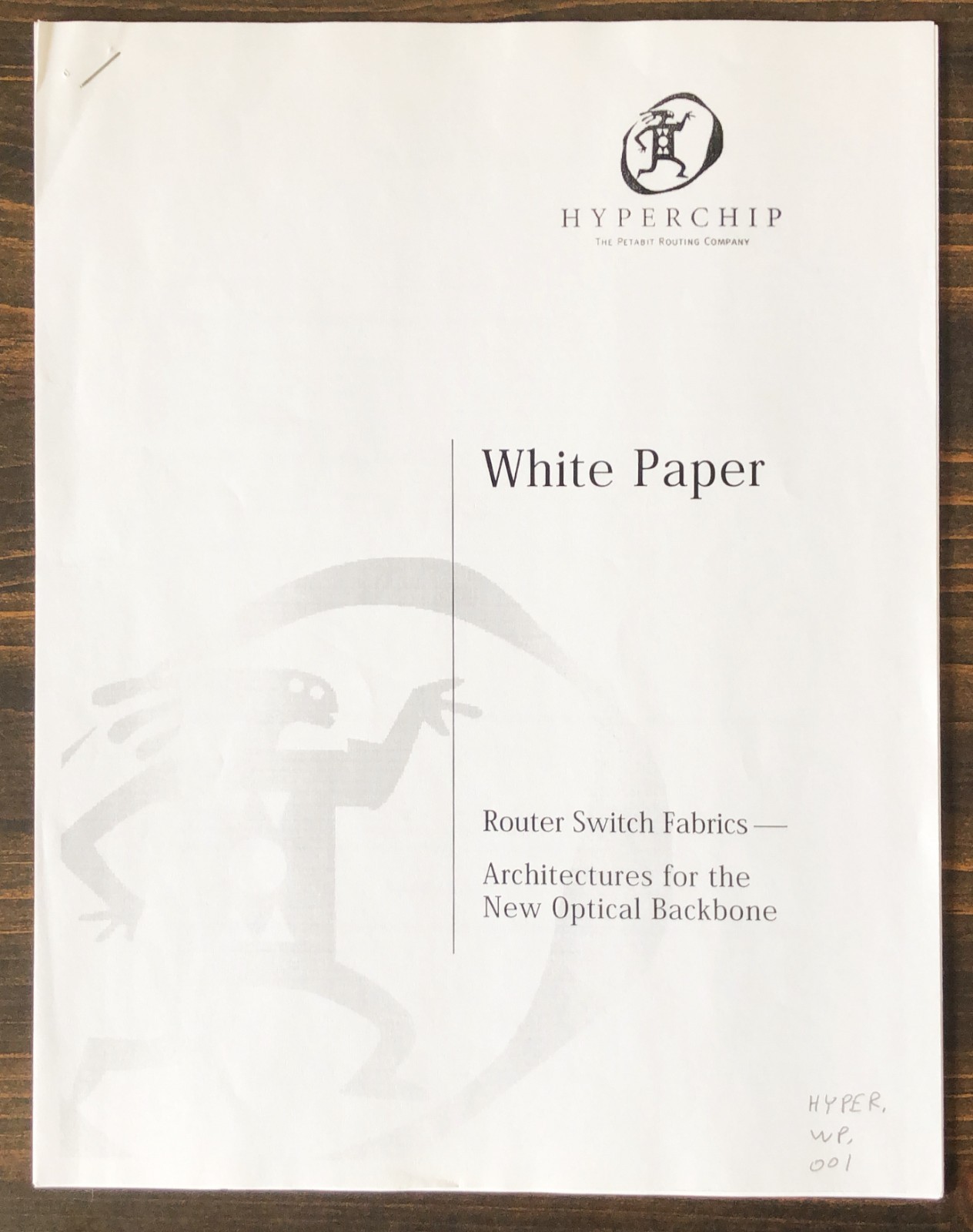 Hyperchip - Router Switch Fabrics : Architectures For The New Optical Backbone