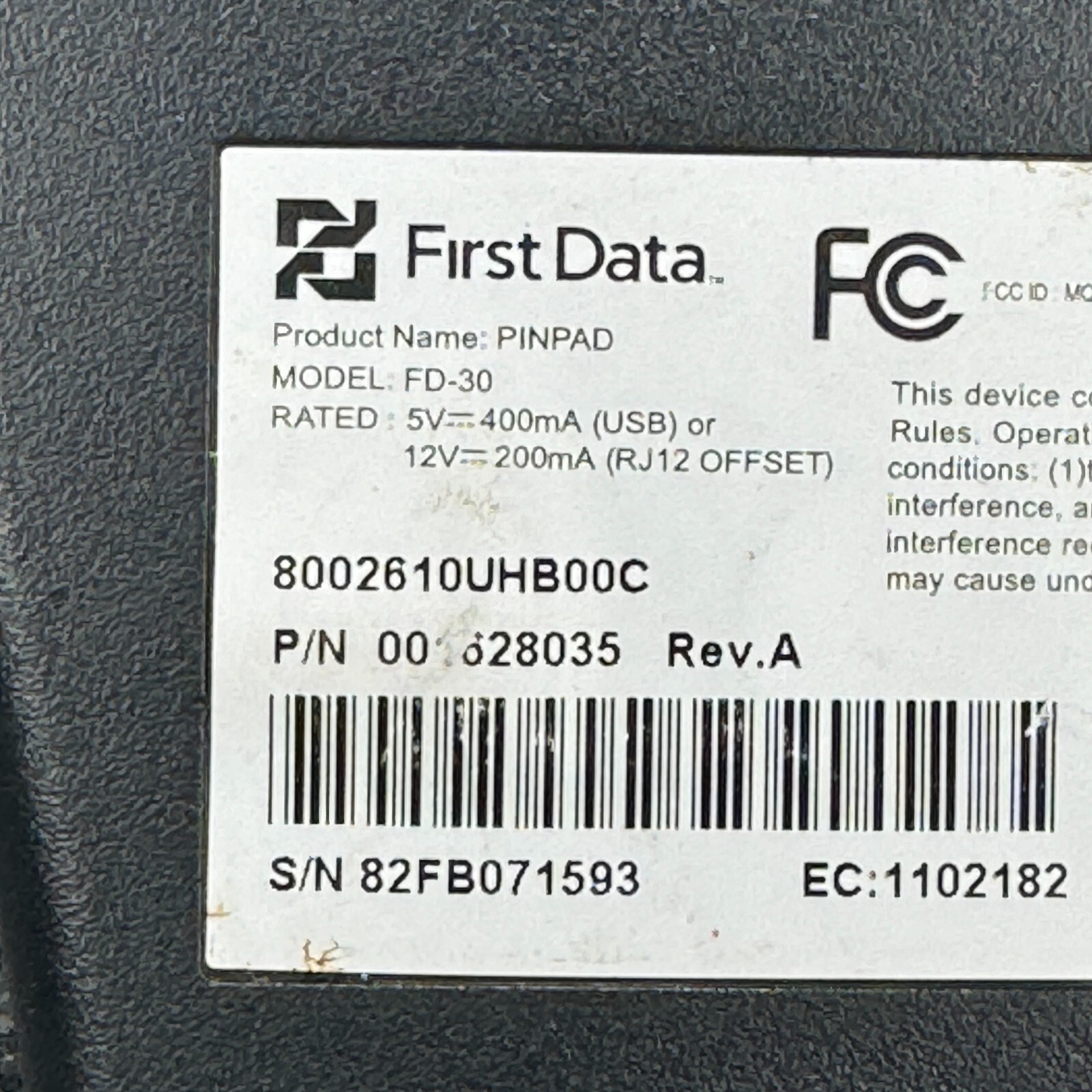 First Data FD30 Pin Pad Credit Card Terminal Reader