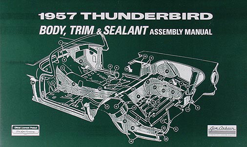 1957 Thunderbird Body and Interior Assembly Manual Ford Tbird Factory Trim