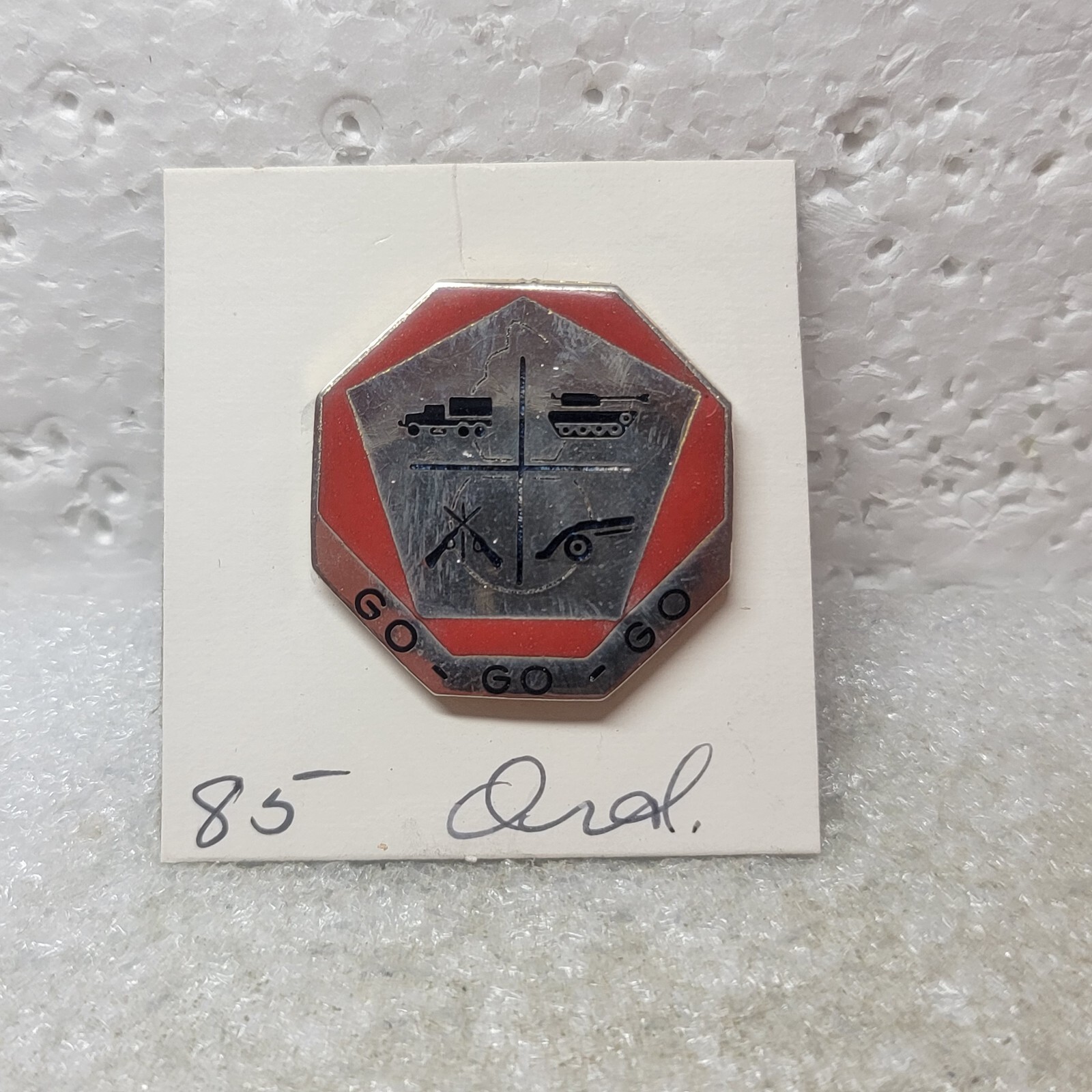 Authentic US Army 85th Ordnance Battalion DI DUI Crest Insignia NHM Go Go Go