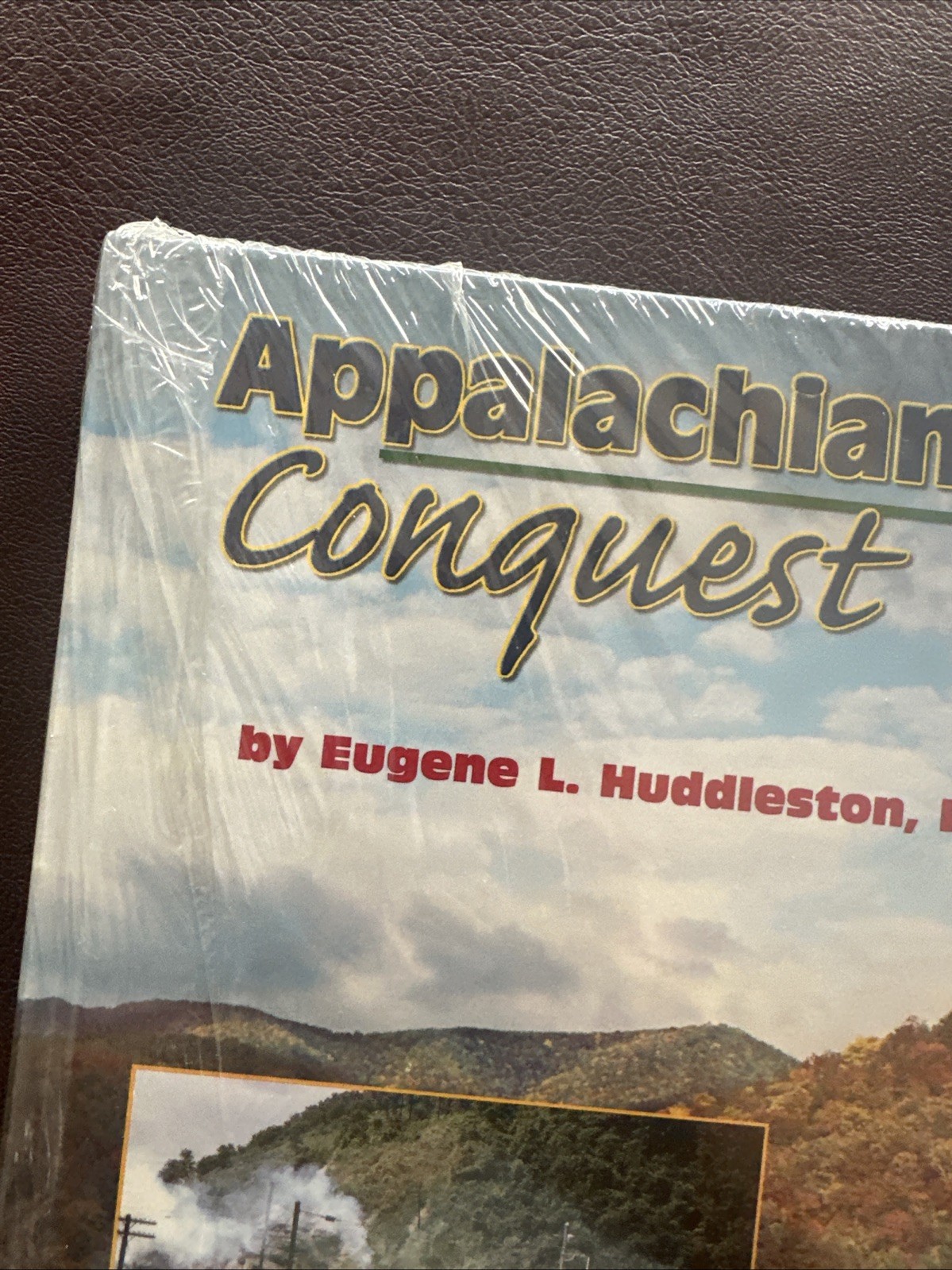 SEALED Appalachian Conquest by Eugene L. Huddleston