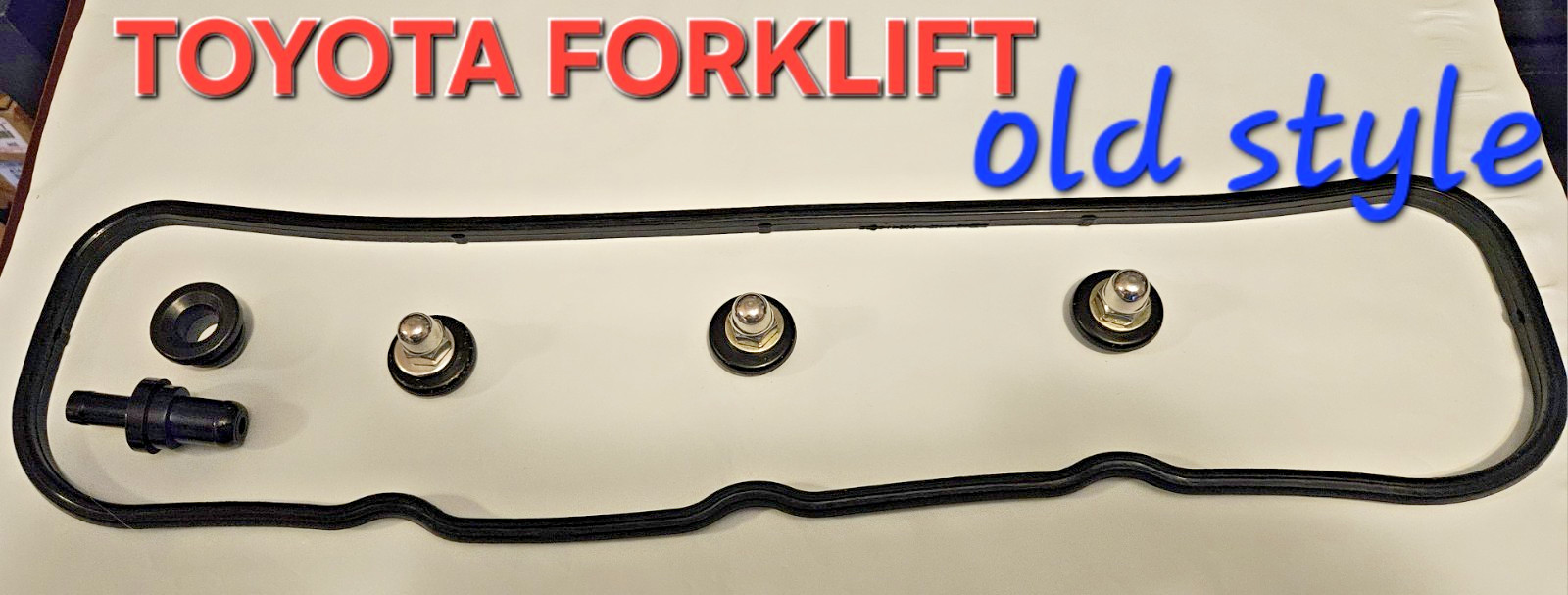TOYOTA FORKLIFT 11213-76010-71 Valve Cover Gasket Kit Complete OLD STYLE