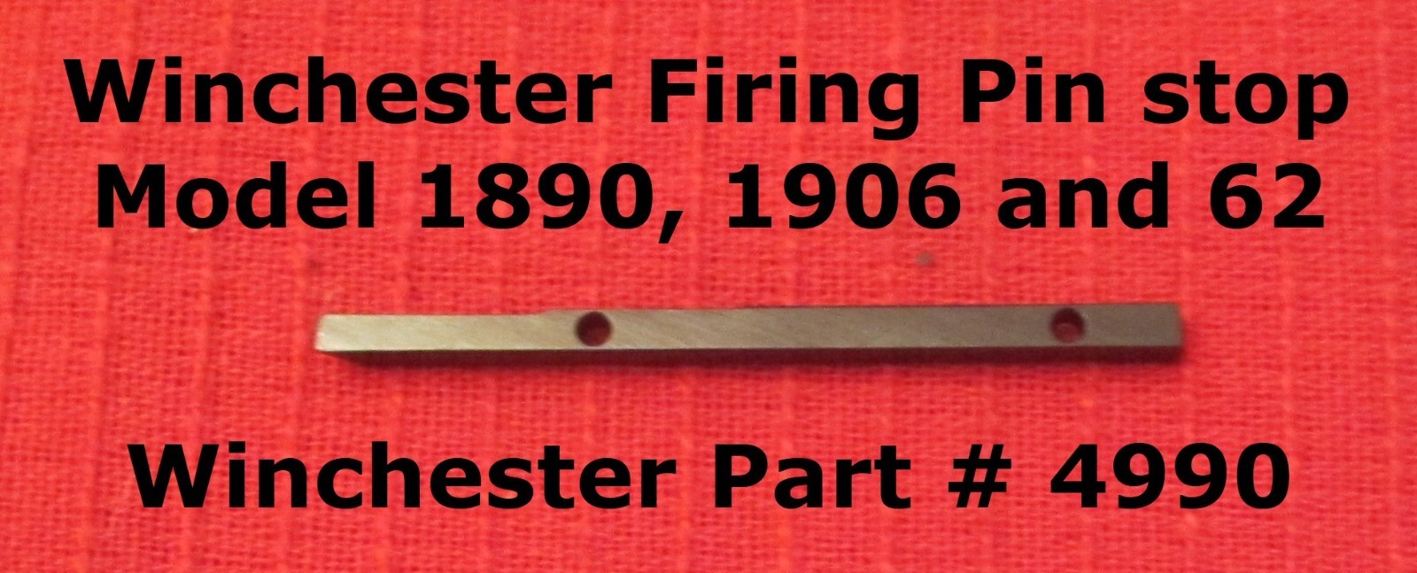 Winchester Models 1890 and 1906 Firing Pin Stop Part # 4990