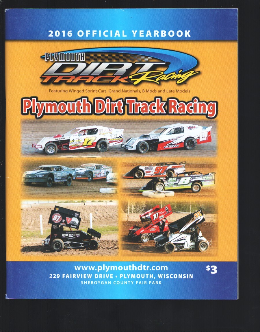 Sports Pub: Plymouth  Dirt Track Racing Yearbook-WI 2016-Sheboygan County Fai...