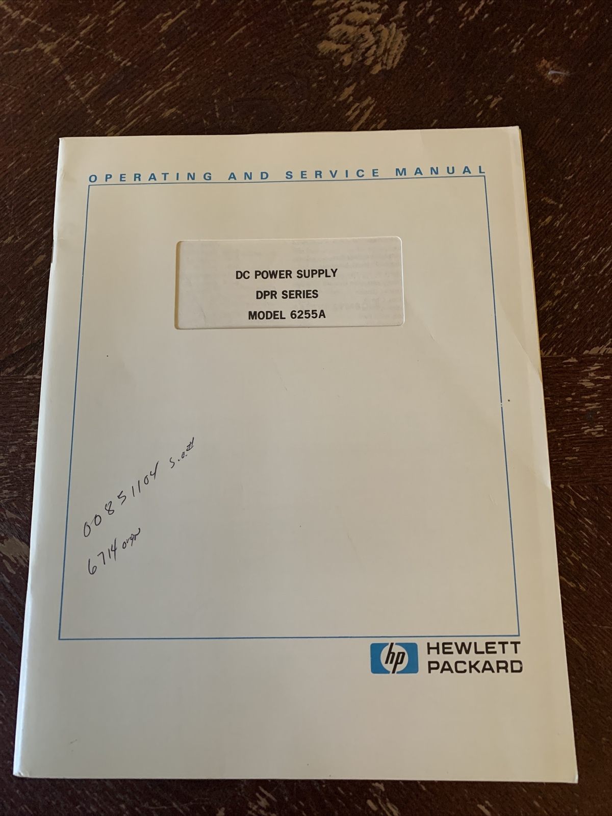 HP DC POWER SUPPLY DPR SERIES MODEL 6255A MANUAL