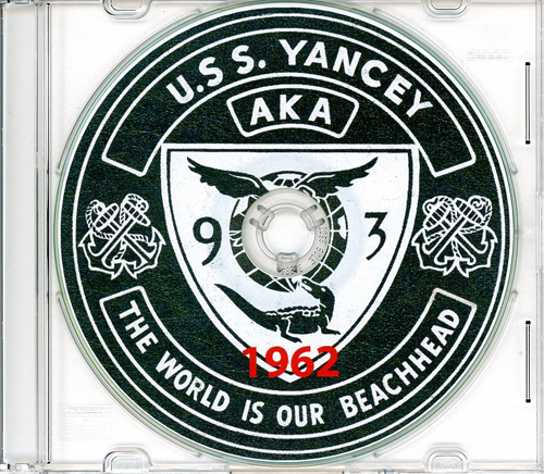 USS Yancey AKA 93 1962 Cruise Book on CD