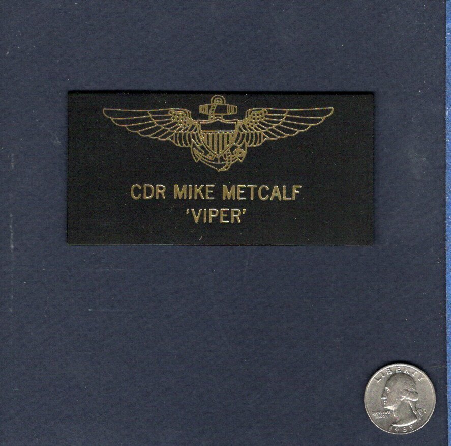 Mike VIPER Metcalf TOP GUN MOVIE Costume NAVY Squadron Leather Name Tag Patch +V