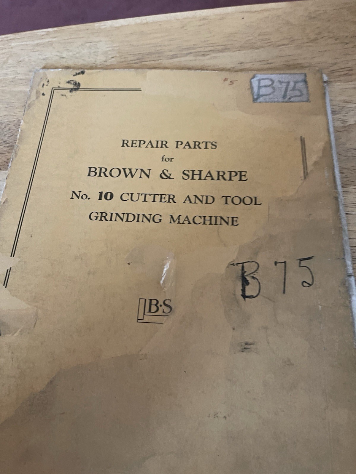 Brown & Sharpe No.10 Cutter and Grinding Machine Repair Parts list, 13 pages