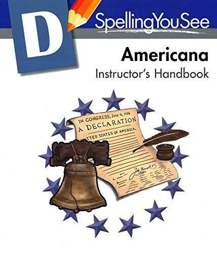 Spelling You See Level D: Americana Instructor's Handbook - Paperback - GOOD