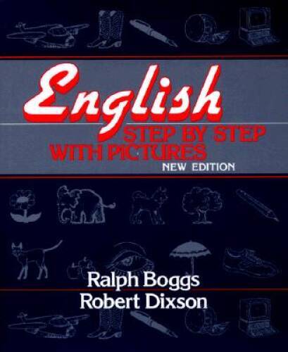 English Step by Step with Pictures - Paperback By Boggs, Ralph - GOOD
