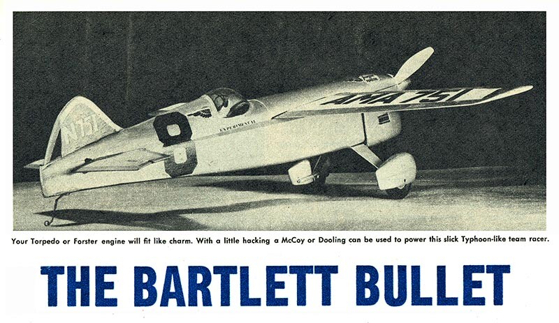 Model Airplane Plans (UC): The Bartlett Bullet 26" Team Racer for .29 Engines