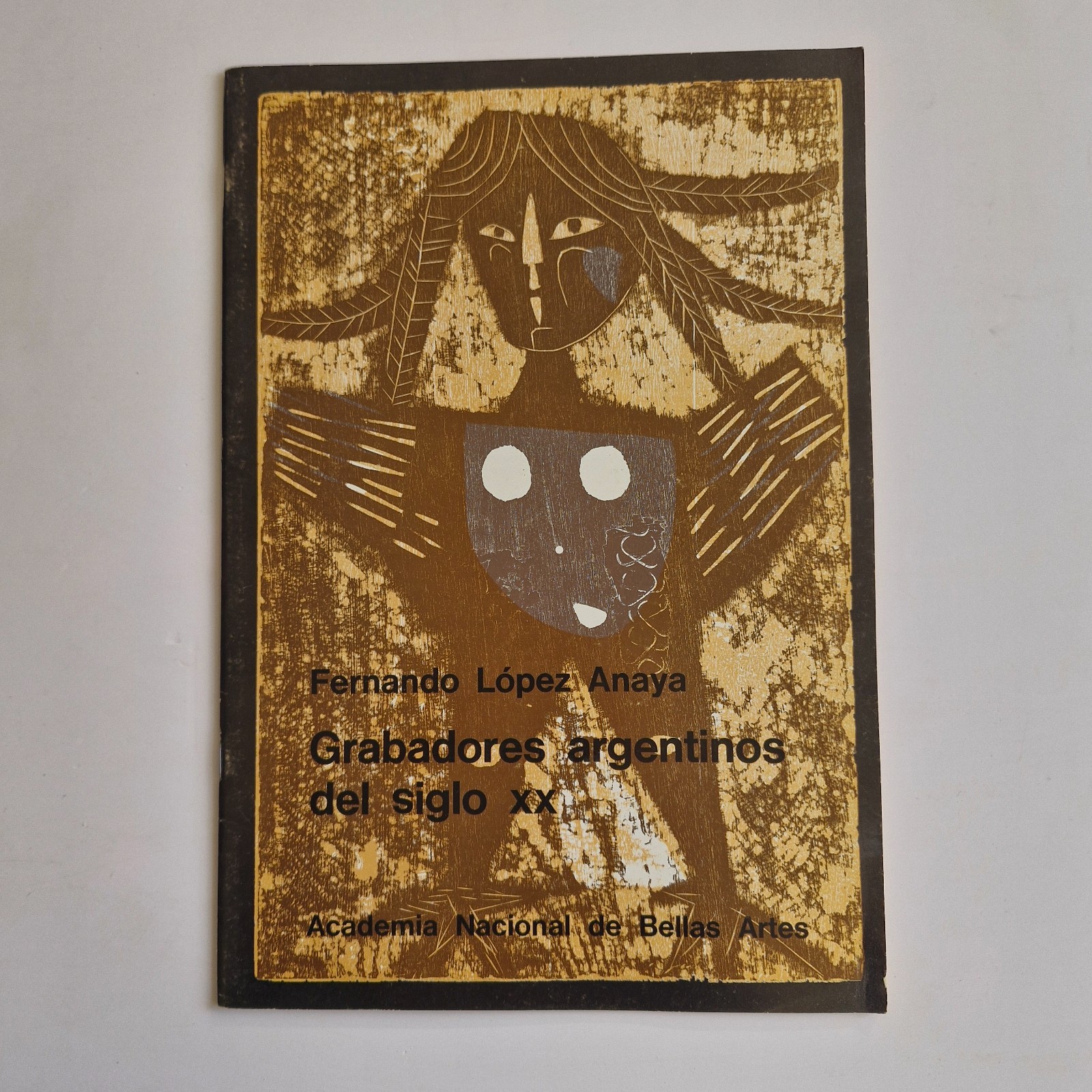 Fernando Lopez Anaya - Grabadores Argentinos Del Siglo Xx