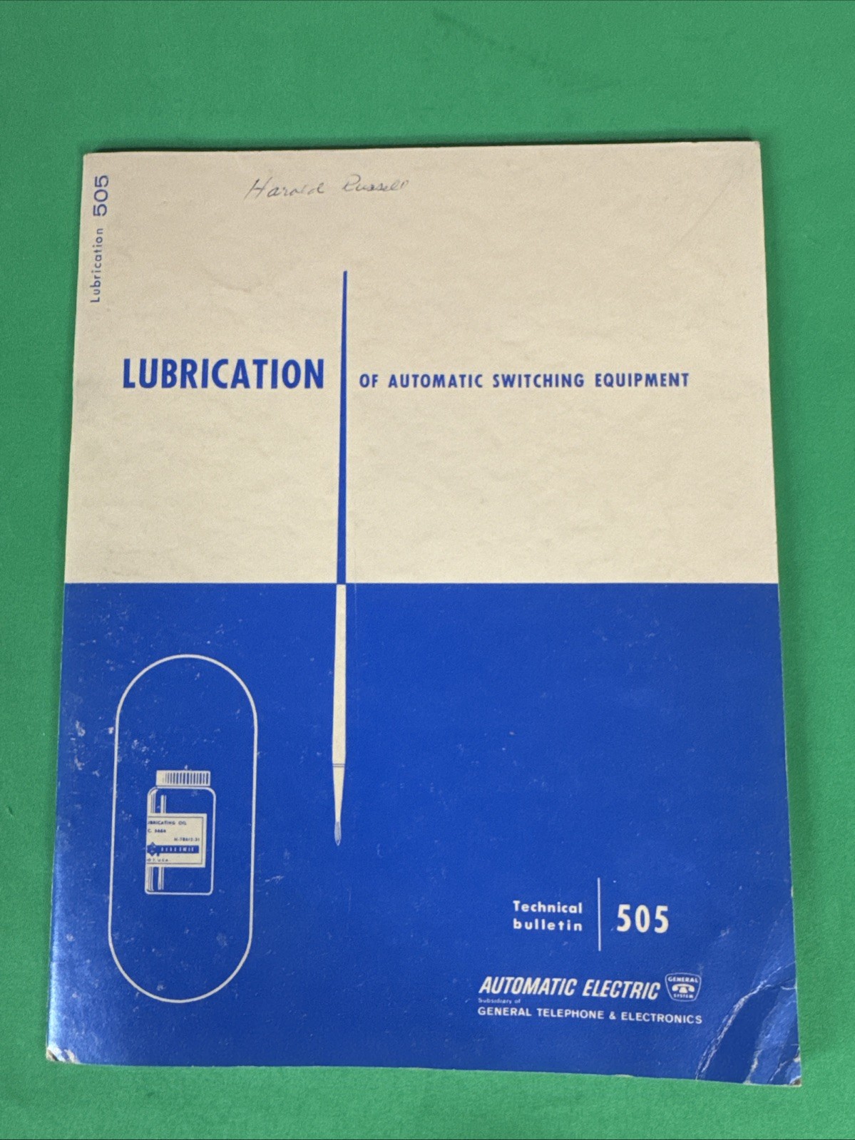 Vintage 1961 Automatic Electric, Lubrication of Switching Equipment Manual 505