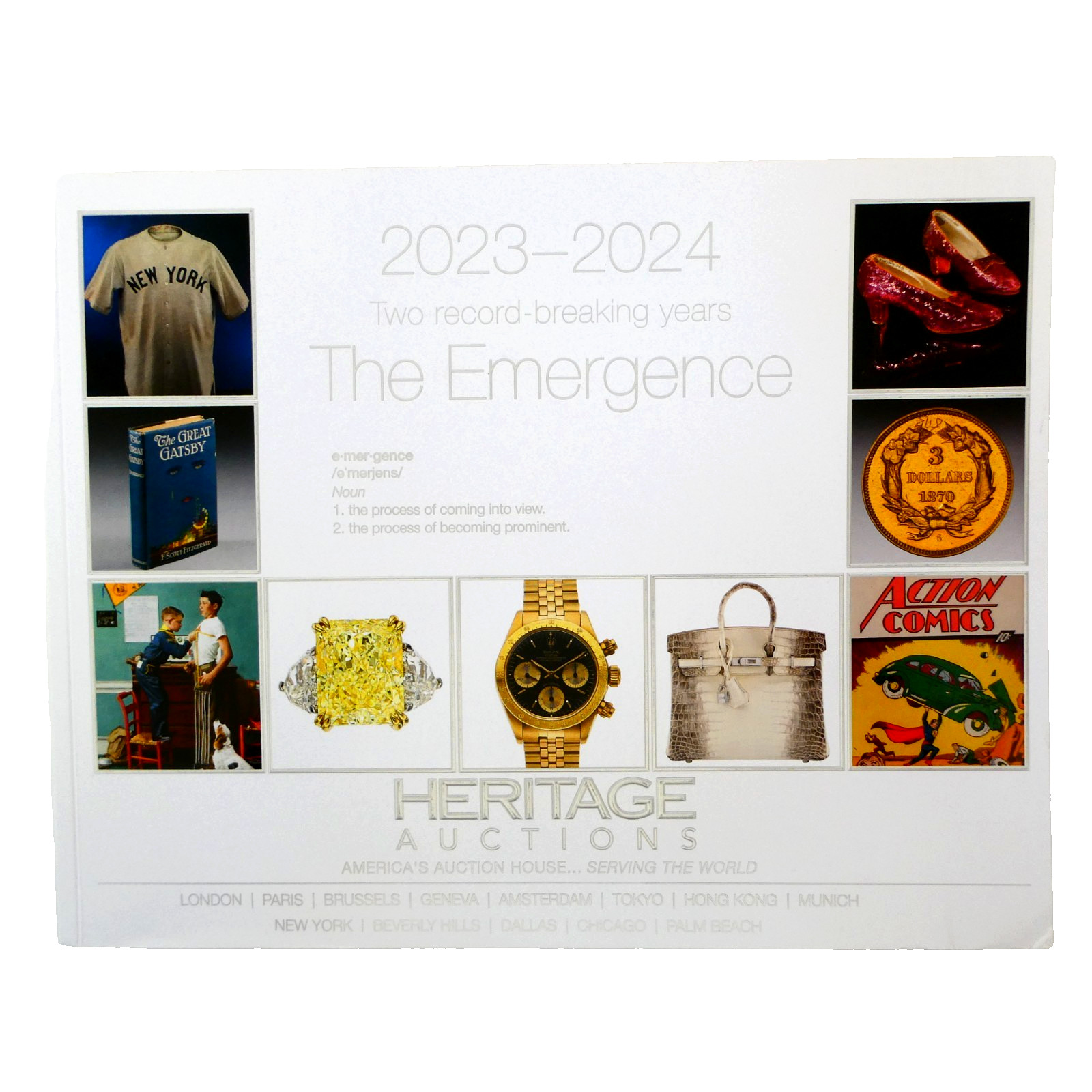 HERITAGE AUCTIONS Catalog The Emergence 2023-2024 Two Record Breaking Years