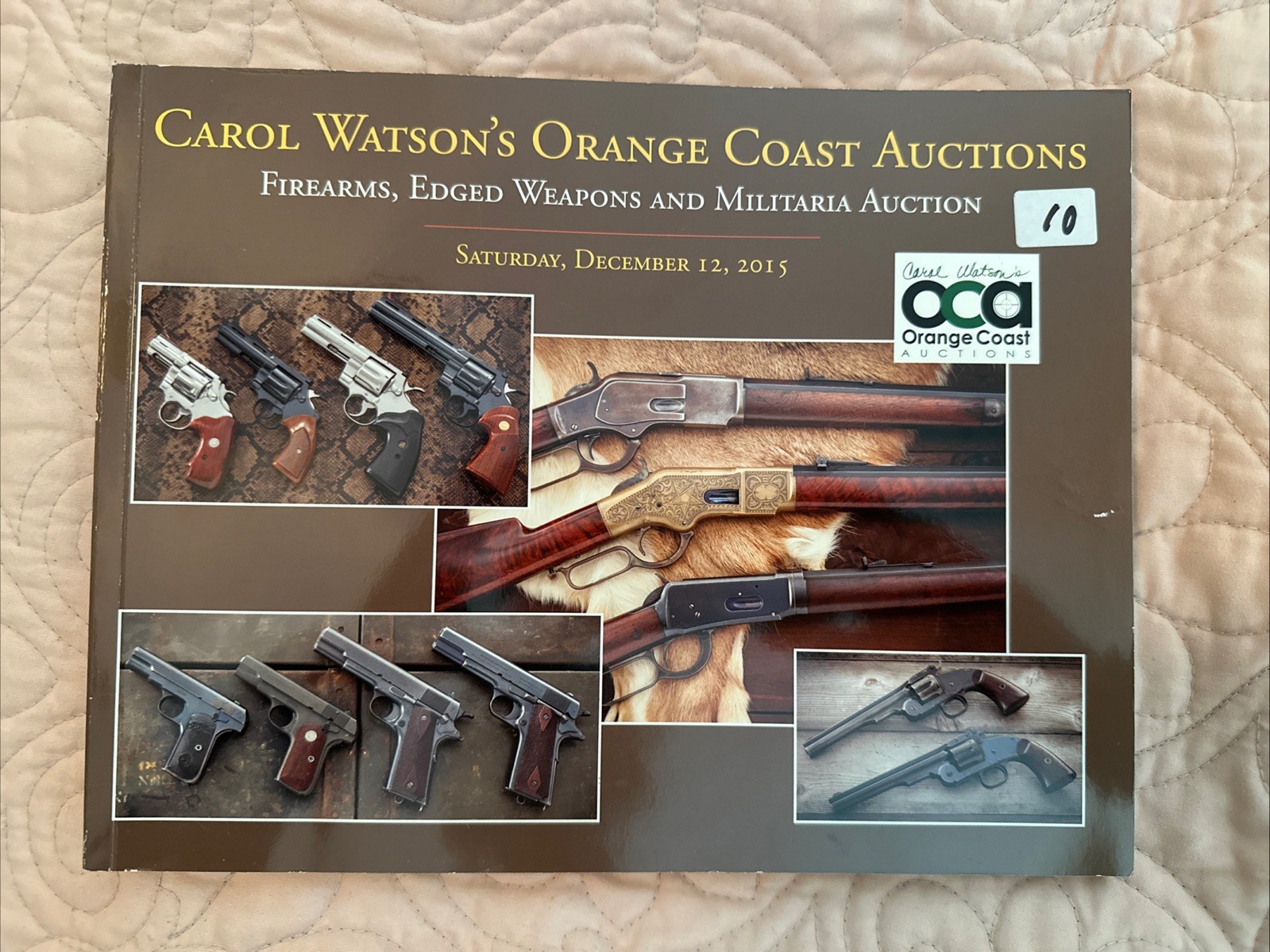 Carol Watson's Orange Coast Auctions, Firearms Edged Weapons & Millitary 12 2015