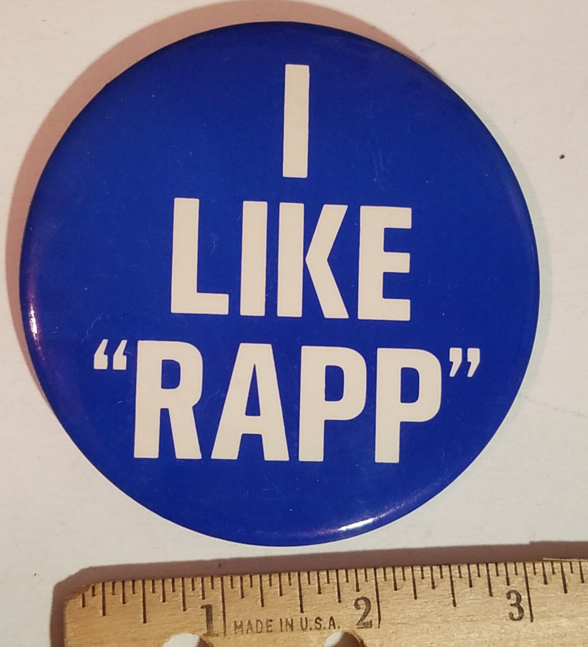 I Like Rapp, Vintage Pinback Button