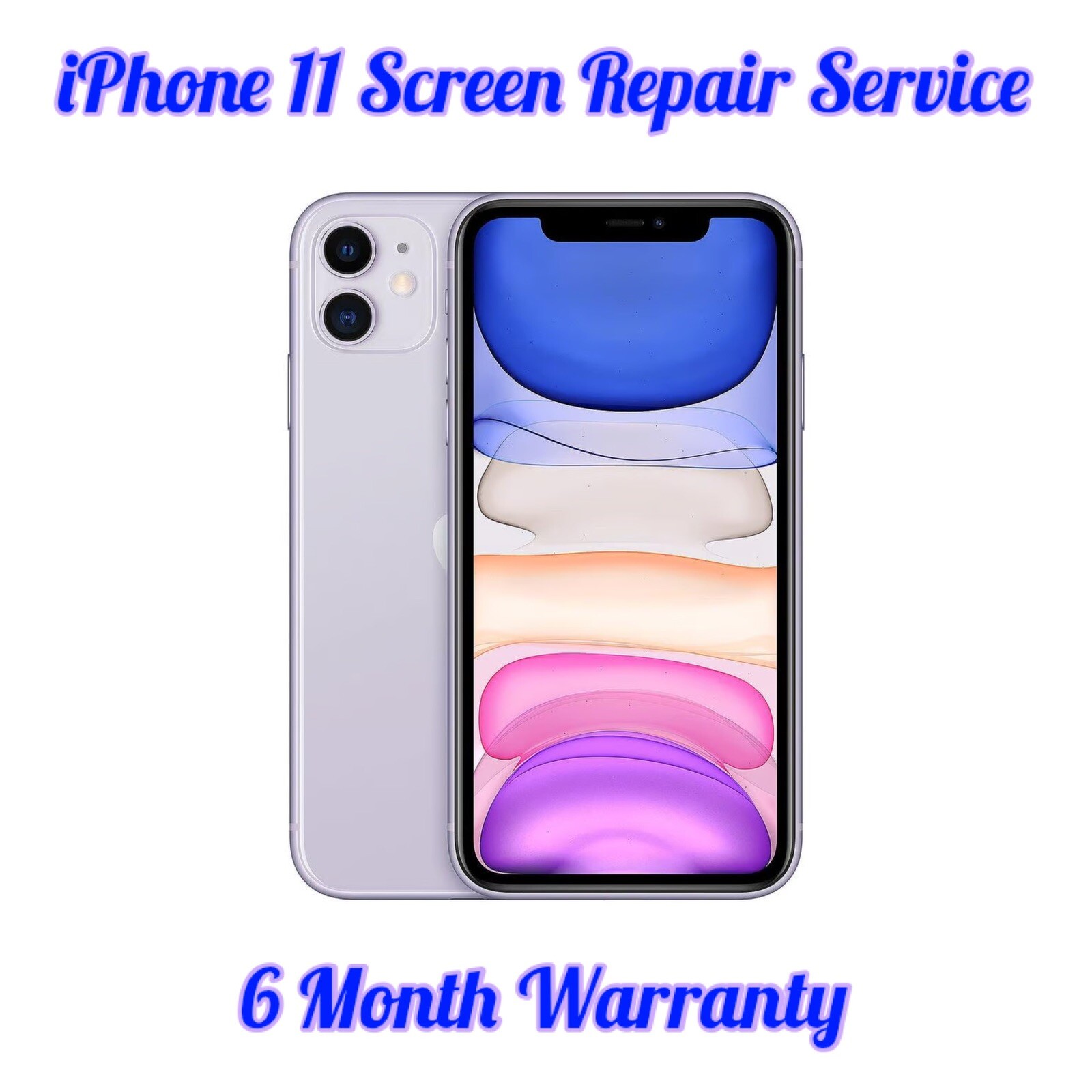 iPhone 11 Screen Repair Service - 6 Mo. Warranty - Professional