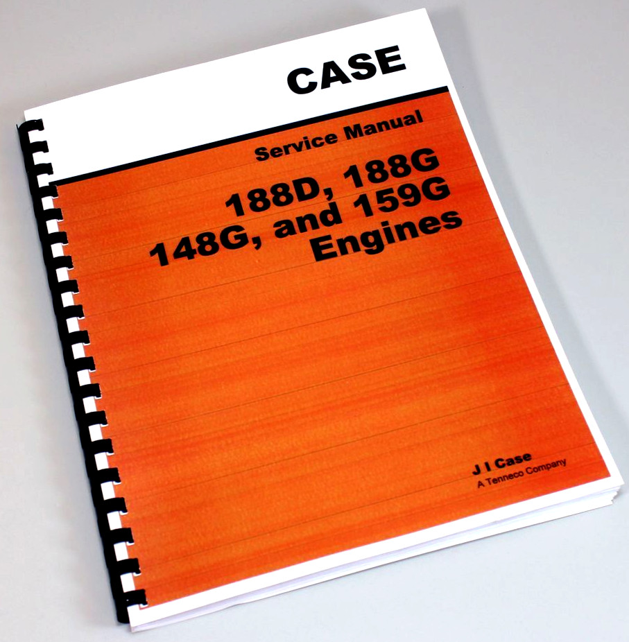 Case 188D 188G 148G 159G Engines Service Repair Technical Shop Manual Overhaul