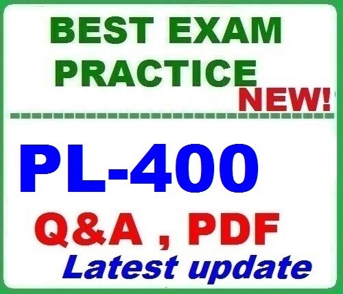 LATEST PL-400 BEST Practice  EXAM Q&A ~New 2026!