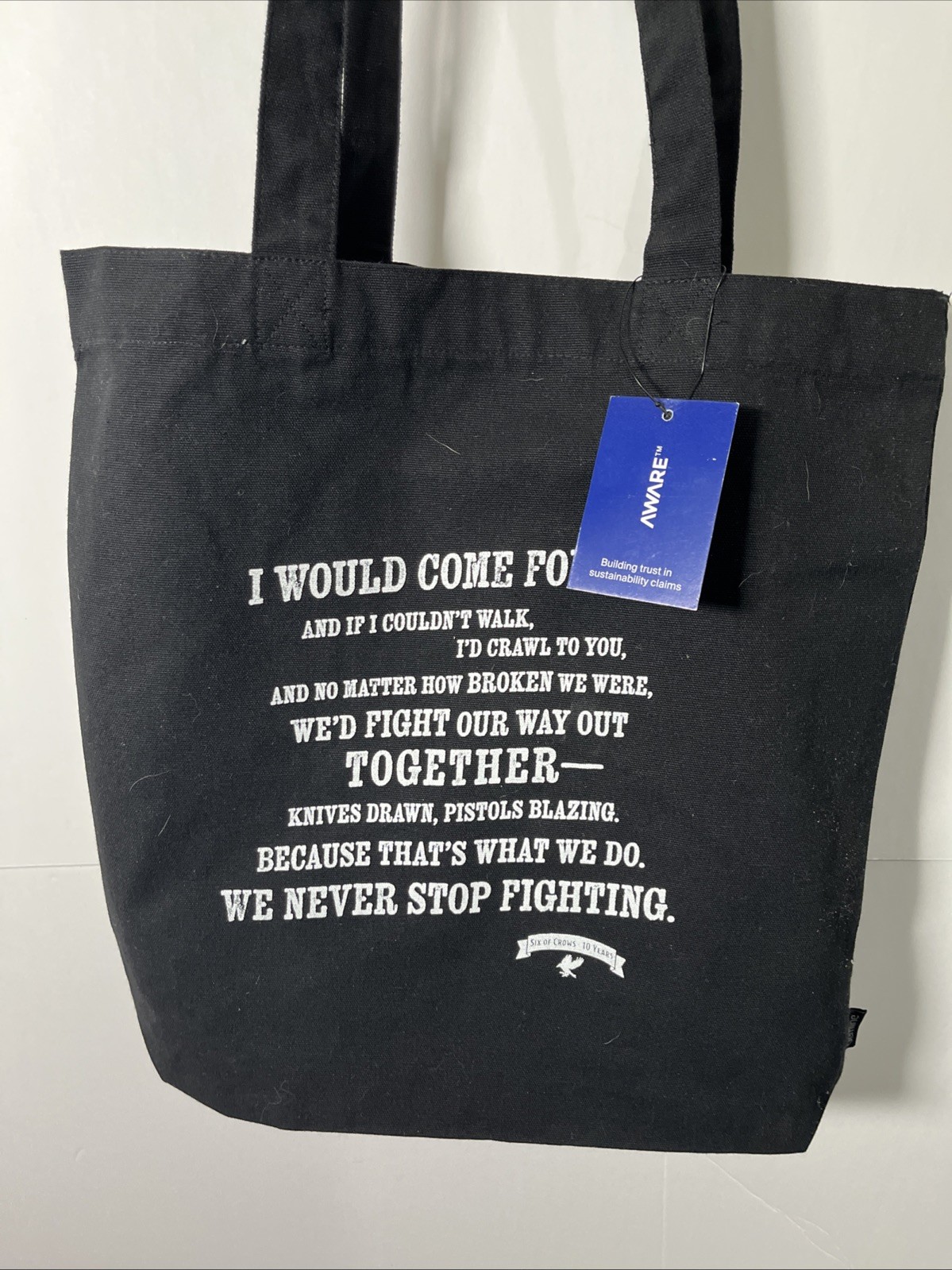 Six of Crows 10 Year Anniversary Tote Bag Leigh Bardugo Quote Kaz Inej Black