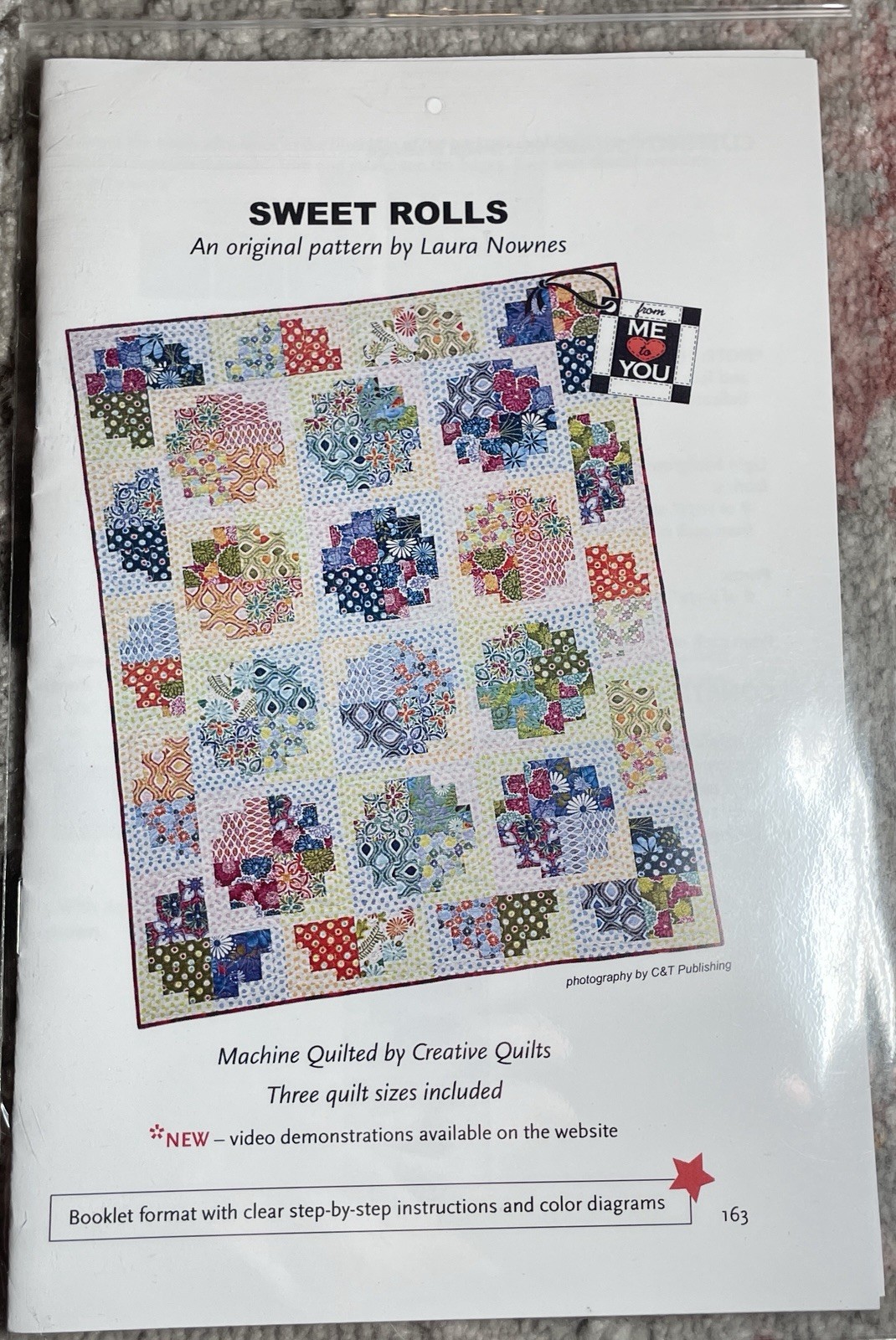 Sweet Rolls Quilt Pattern by From Me To You 2011