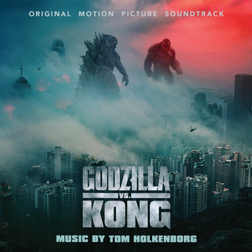 Tom Holkenborg - Godzilla vs. Kong (Original Soundtrack) [New CD] Alliance MOD